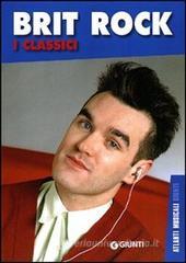 Brit rock. I classici Brit rock. I classici