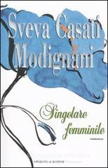 Singolare femminile Singolare femminile