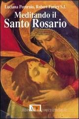 Meditando il santo rosario