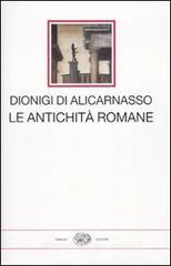 Le antichità romane Le antichità romane