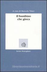 Il bambino che gioca