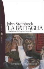 La battaglia La battaglia