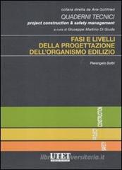 Fasi e livelli della progettazione dell'organismo edilizio