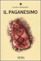 Il paganesimo Il paganesimo