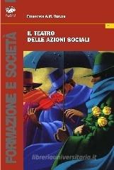 Il teatro dell'azioni sociali
