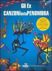 Gli Ex. Canzoni della penombra