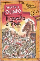 Il cavallo di Troia e i suoi cavalieri Il cavallo di Troia e i suoi cavalieri