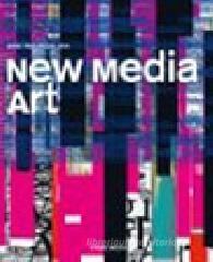 New media art. Ediz. italiana