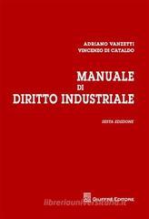 Manuale di diritto industriale Manuale di diritto industriale