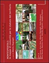 Montespertoli. Le mappe di comunità per lo statuto del territorio Montespertoli. Le mappe di comunità per lo statuto del territorio