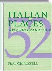 Italian places. A pocket Grand Tour