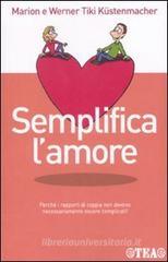 Semplifica l'amore