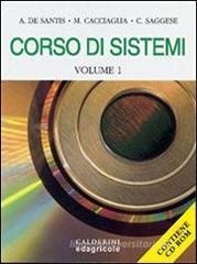 Corso di sistemi. Per gli Ist. Tecnici industriali. Con CD-ROM vol.1