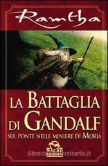 La battaglia di Gandalf