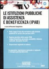 Le istituzioni pubbliche di assistenza e beneficenza (Ipab) Le istituzioni pubbliche di assistenza e beneficenza (Ipab)