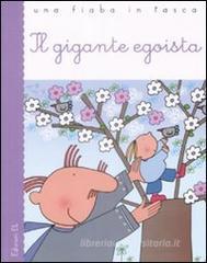 Il gigante egoista Il gigante egoista