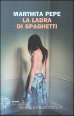La ladra di spaghetti