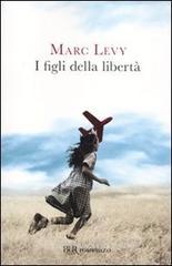I figli della libert�