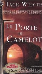 Le porte di Camelot. Le cronache di Camelot vol.7 Le porte di Camelot. Le cronache di Camelot vol.7