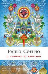 Il cammino di Santiago. Ediz. speciale Il cammino di Santiago. Ediz. speciale
