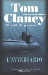 L' avversario. Giochi di potere