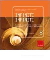 Infiniti infiniti. Aspetti concettuali e didattici concernenti l'infinito matematico