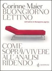 Buongiorno lettino. Come sopravvivere all'analisi ridendo Buongiorno lettino. Come sopravvivere all'analisi ridendo