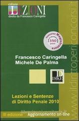 Lezioni e sentenze di diritto penale 2010 Lezioni e sentenze di diritto penale 2010
