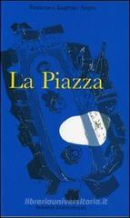 La piazza dove i sogni non pagano l'affitto