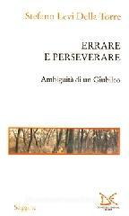 Errare e perseverare. Ambiguit� di un Giubileo