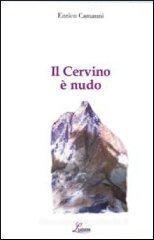 Il Cervino è nudo Il Cervino è nudo