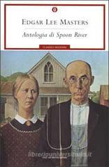 Antologia di Spoon River Antologia di Spoon River