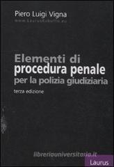 Elementi di procedura penale per la polizia giudiziaria
