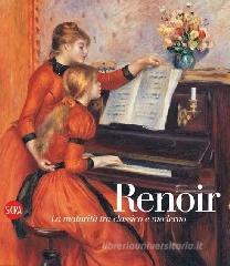 Renoir. La maturit� tra classico e moderno