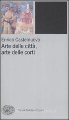 Arte delle citt�, arte delle corti tra XII e XIV seolo