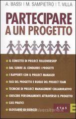 Partecipare a un progetto Partecipare a un progetto