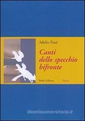 Canti dello specchio bifronte Canti dello specchio bifronte