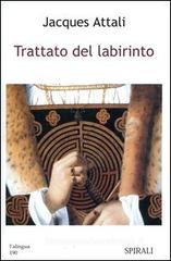 Trattato del labirinto Trattato del labirinto