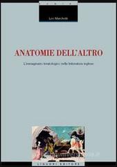 Anatomie dell'altro. L'immaginario teratologico nella letteratura inglese