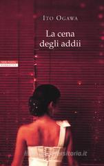 La cena degli addii La cena degli addii