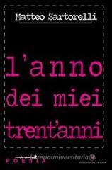 L' anno dei miei trent'anni