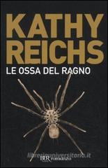 Le ossa del ragno Le ossa del ragno
