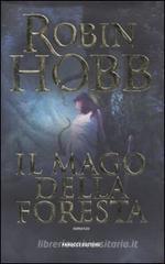 Il mago della foresta