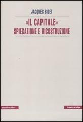 �Il Capitale� spiegazione e ricostruzione