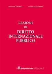 Lezioni di diritto internazionale pubblico Lezioni di diritto internazionale pubblico