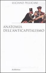 Anatomia dell'anticapitalismo Anatomia dell'anticapitalismo