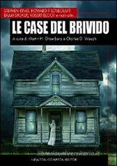 Le case del brivido. Ediz. integrale