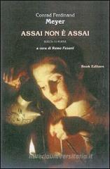 Assai non è assai. Scelta di poesie. Testo tedesco a fronte Assai non è assai. Scelta di poesie. Testo tedesco a fronte
