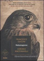 Malastagione Malastagione