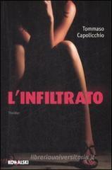 L' infiltrato L' infiltrato